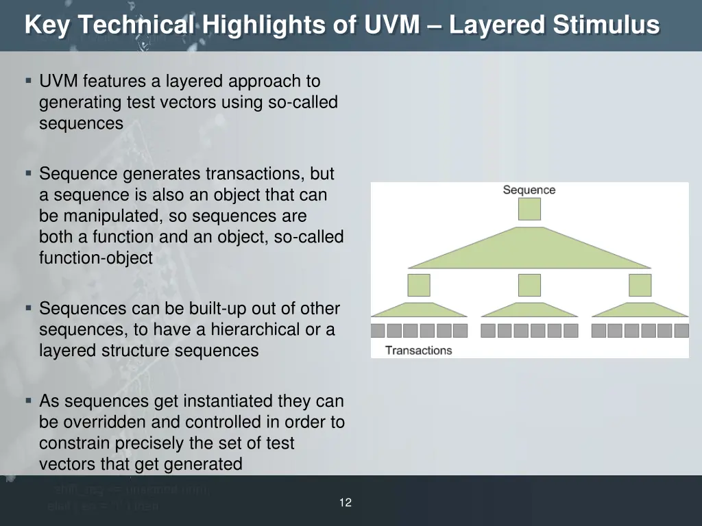 key technical highlights of uvm layered stimulus