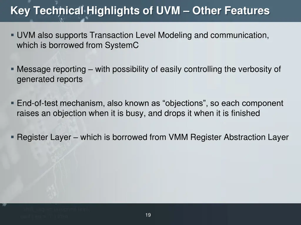 key technical highlights of uvm other features