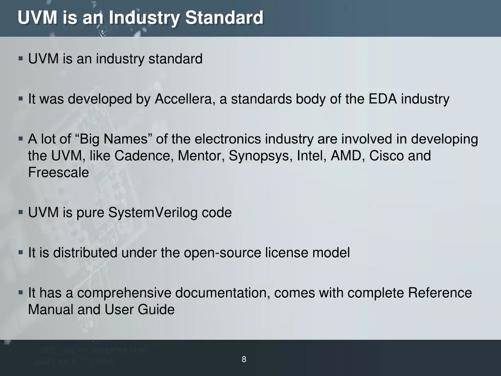 uvm is an industry standard