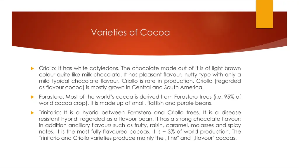 varieties of cocoa