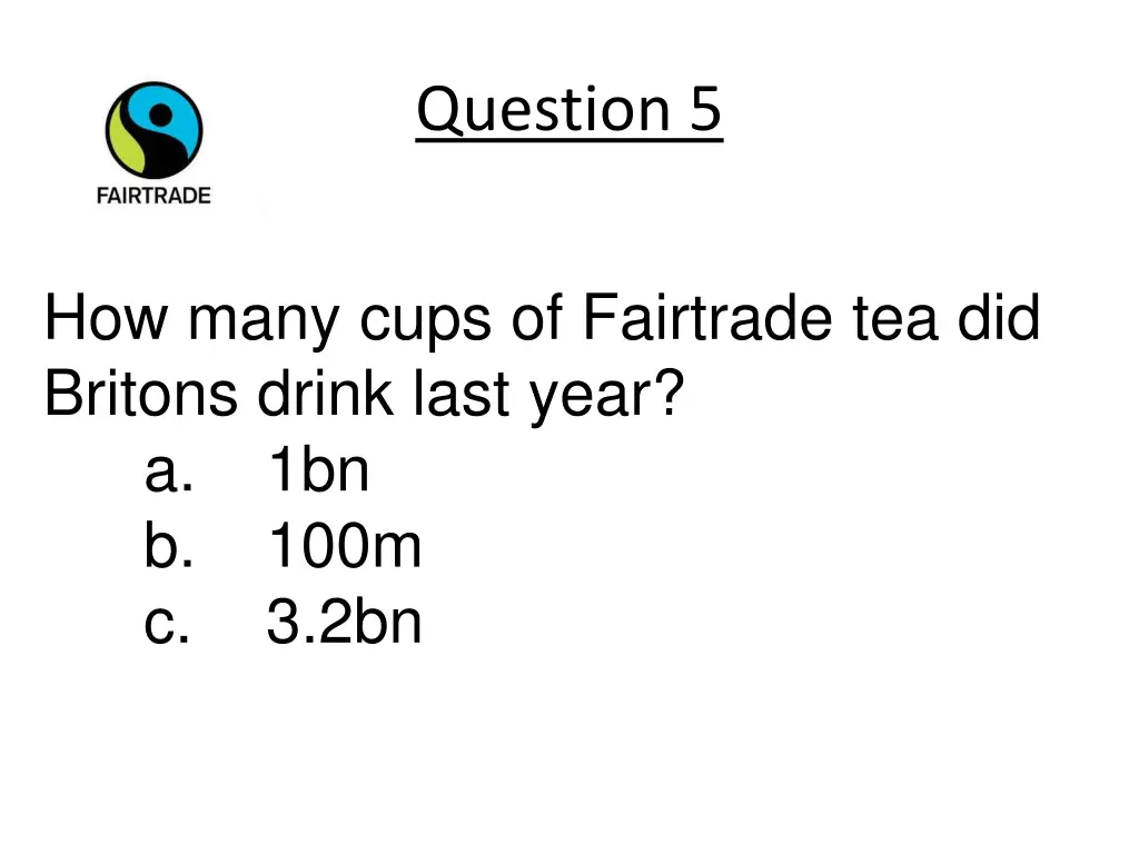 question 5