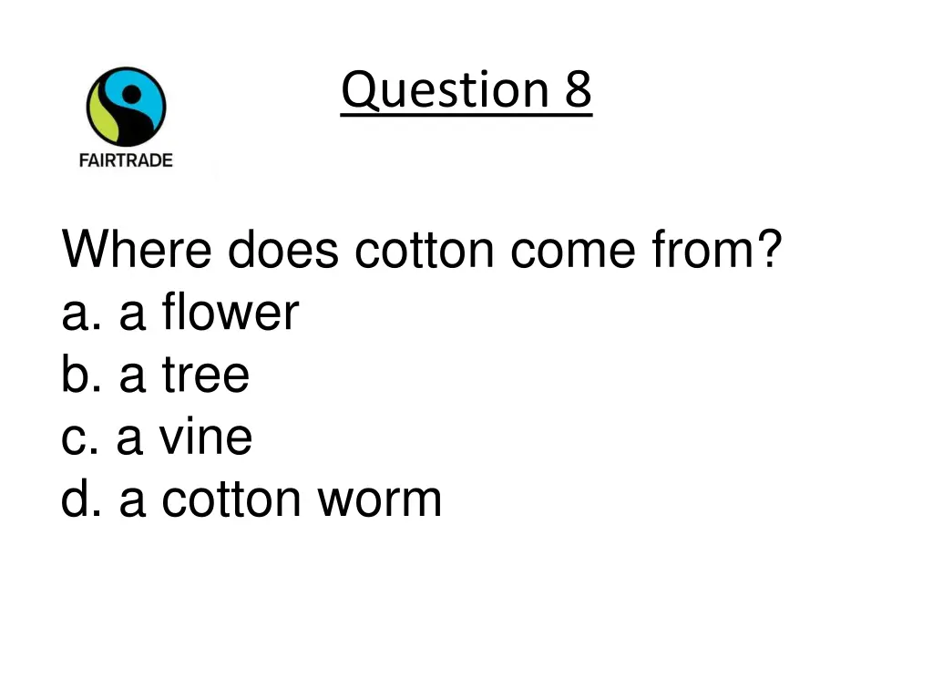 question 8