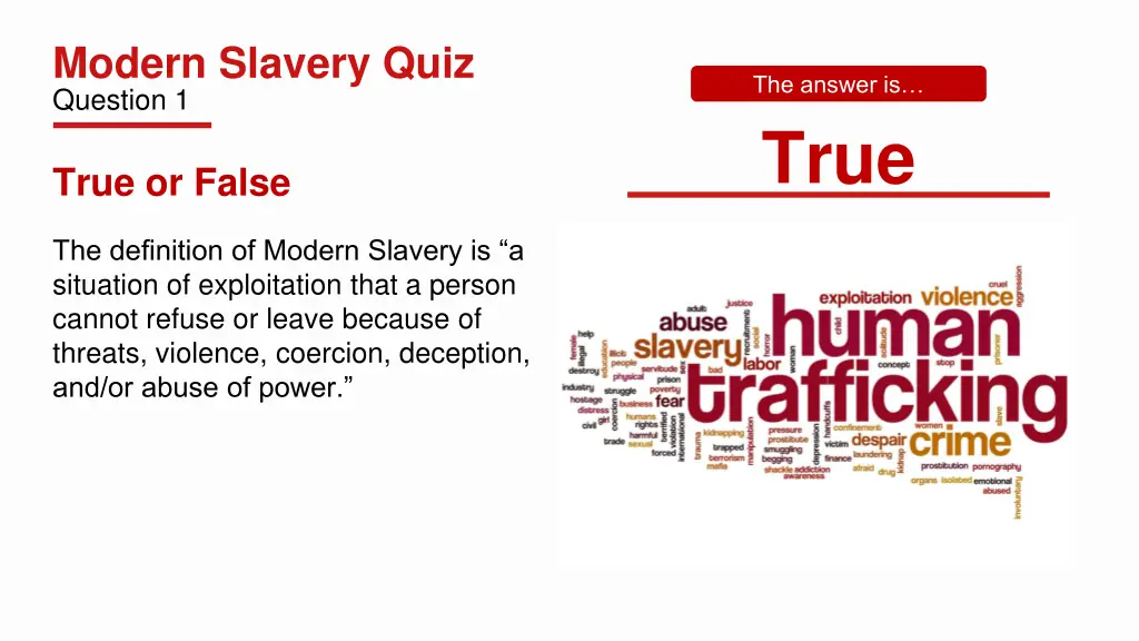 modern slavery quiz question 1