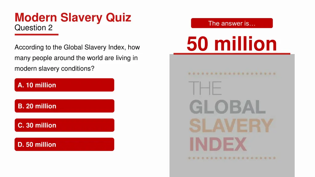 modern slavery quiz question 2