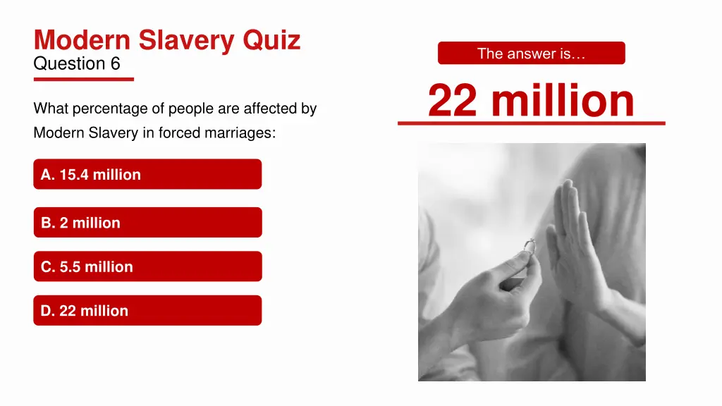 modern slavery quiz question 6