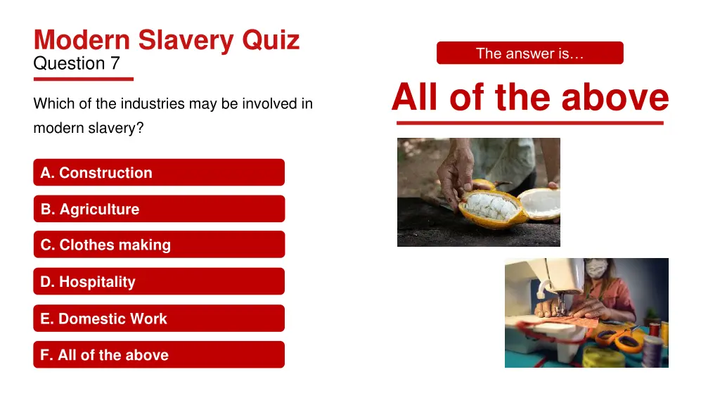 modern slavery quiz question 7