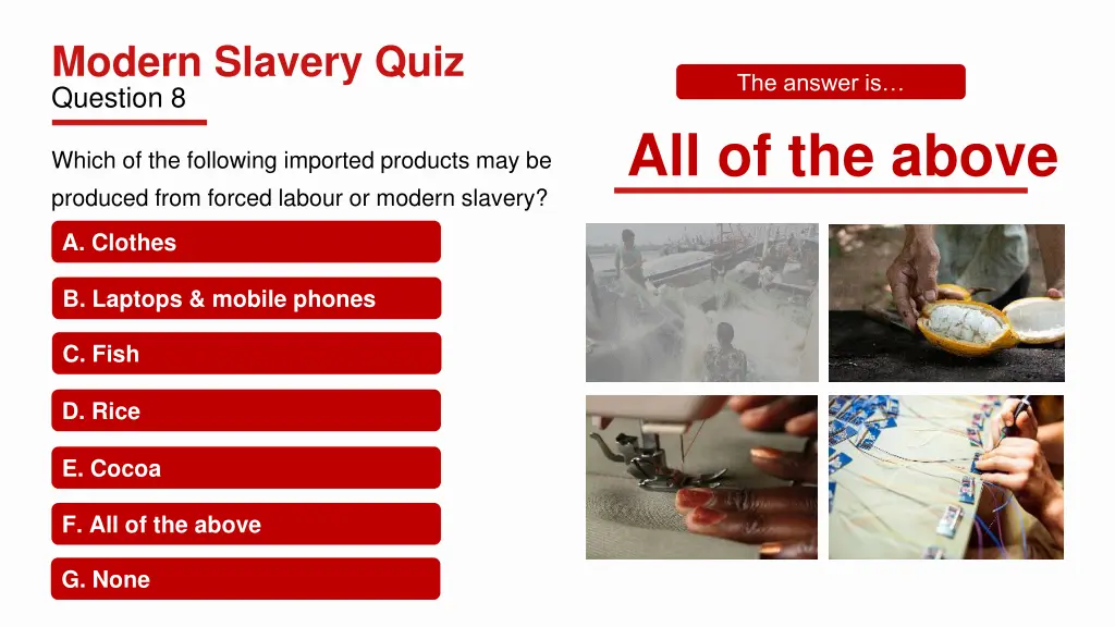 modern slavery quiz question 8