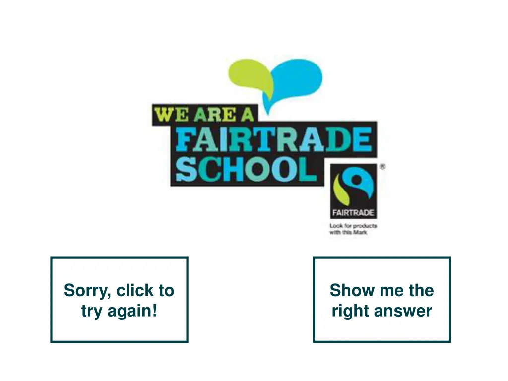 we are a fairtrade school