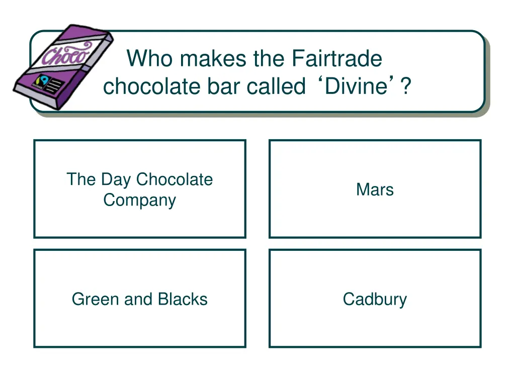 who makes the fairtrade chocolate bar called