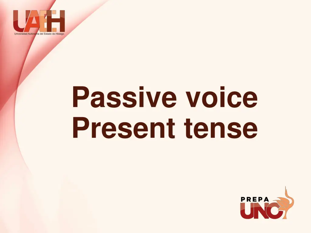 passive voice present tense