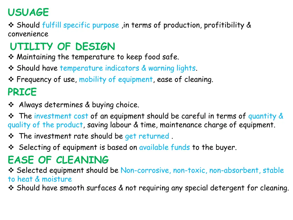 usuage should fulfill specific purpose in terms