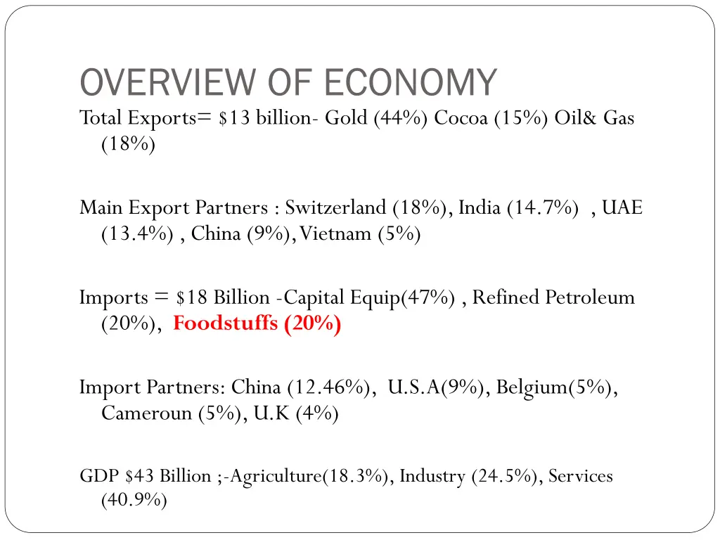 overview of economy total exports 13 billion gold