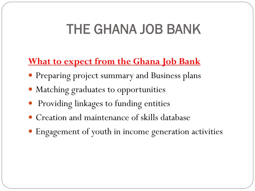 the ghana job bank the ghana job bank