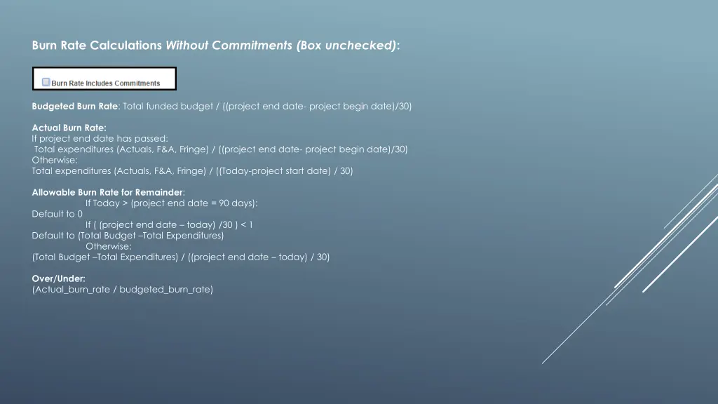 burn rate calculations without commitments