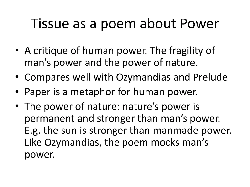 tissue as a poem about power