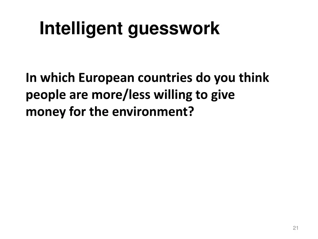 intelligent guesswork