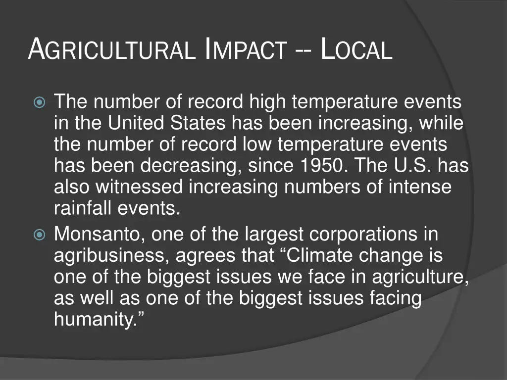 a gricultural i mpact l ocal