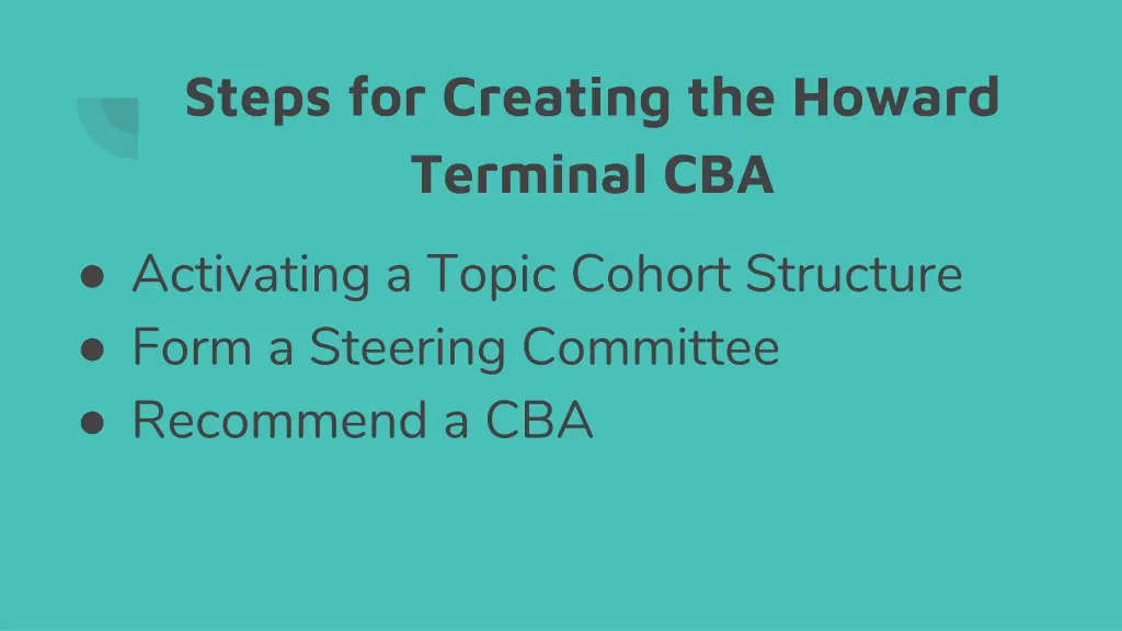 steps for creating the howard terminal cba