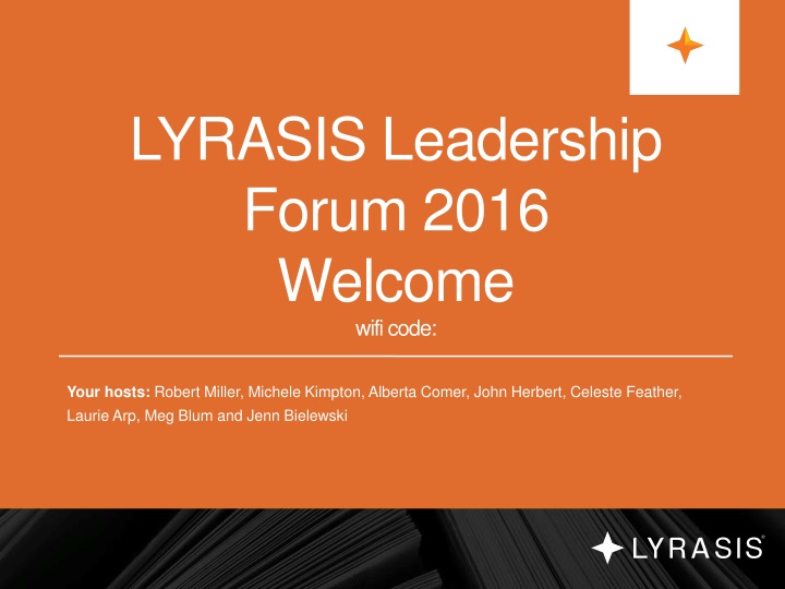 lyrasis leadership forum 2016 welcome wificode