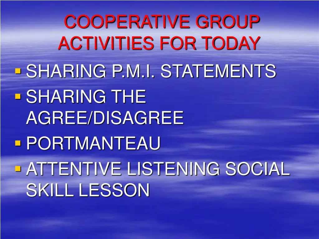 cooperative group activities for today sharing