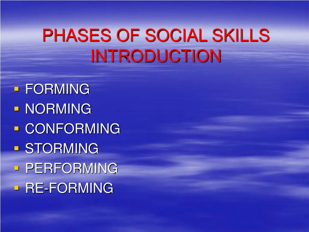 phases of social skills introduction