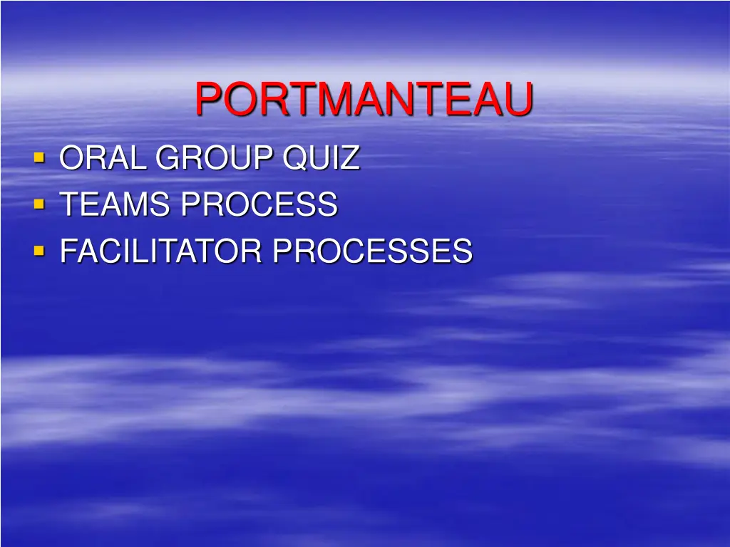 portmanteau oral group quiz teams process