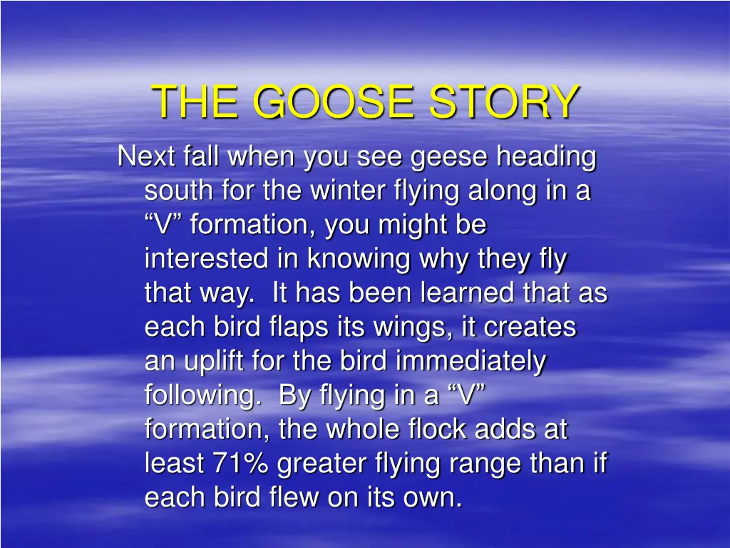 the goose story next fall when you see geese