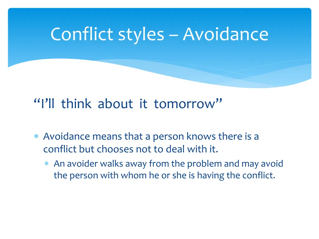 conflict styles avoidance