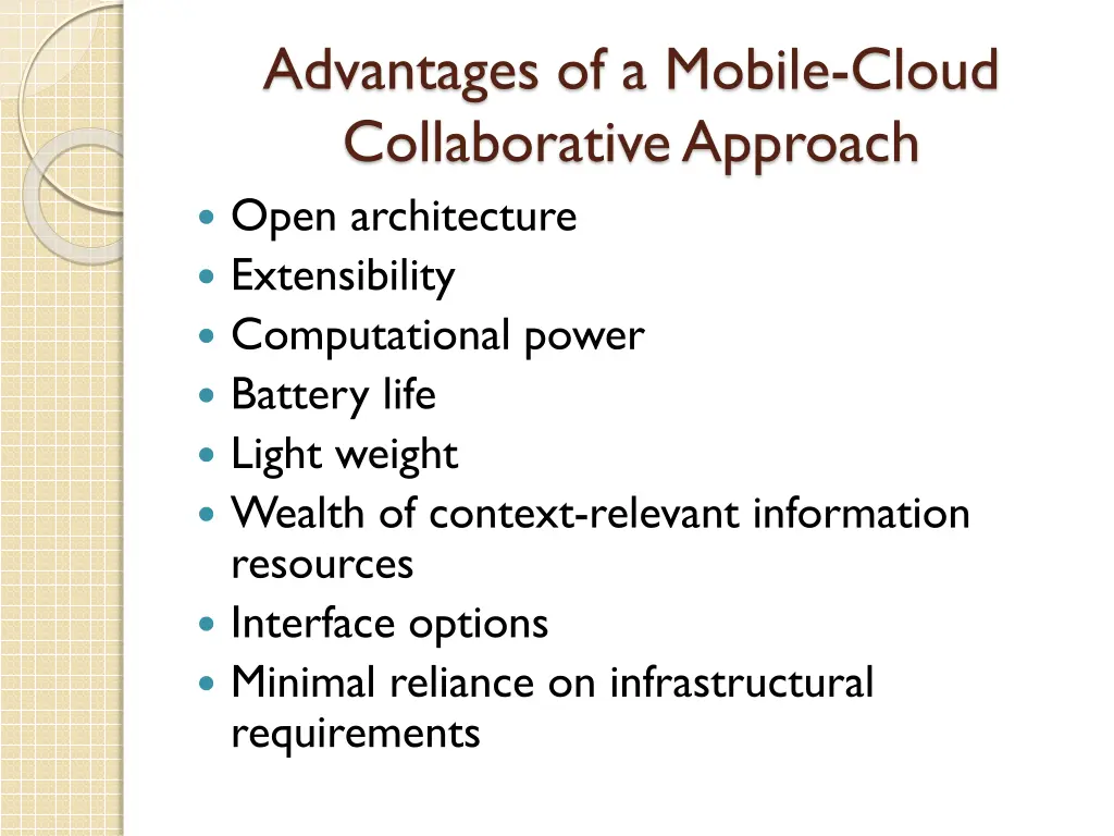 advantages of a mobile cloud collaborative