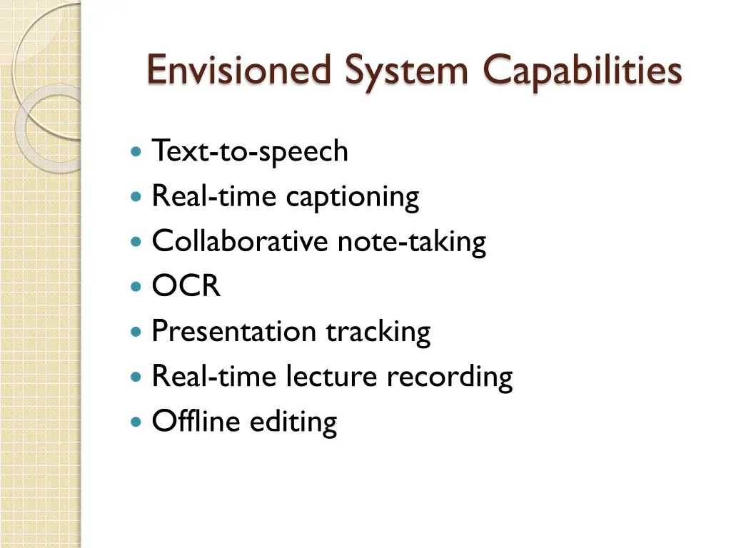 envisioned system capabilities