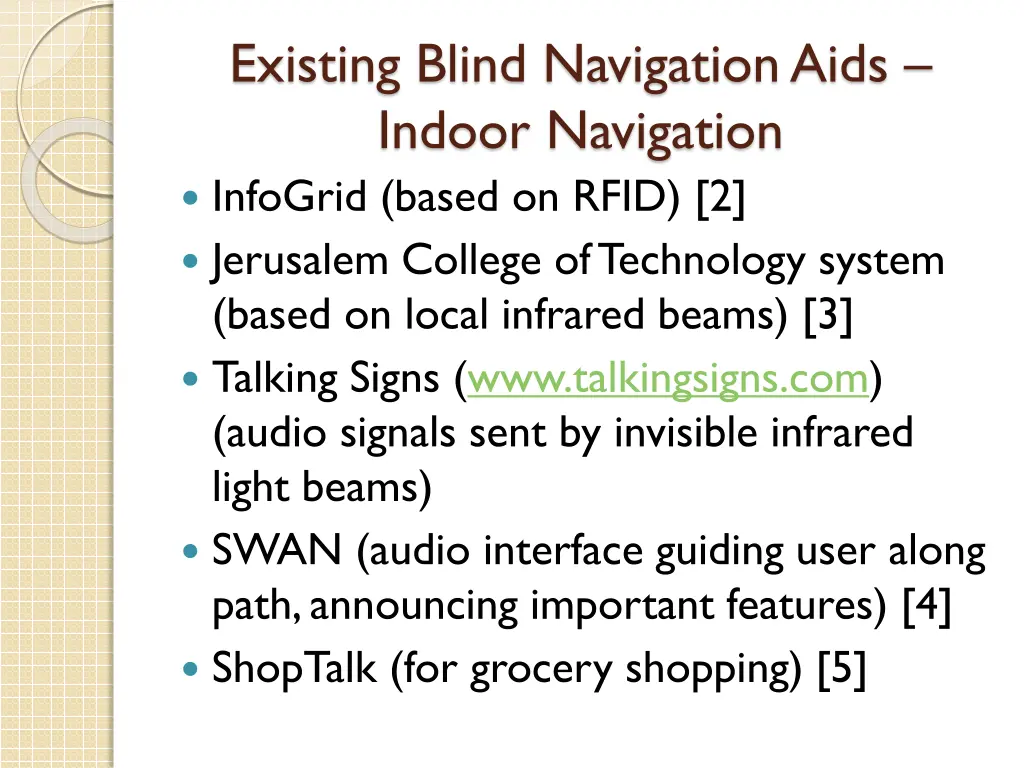 existing blind navigation aids indoor navigation