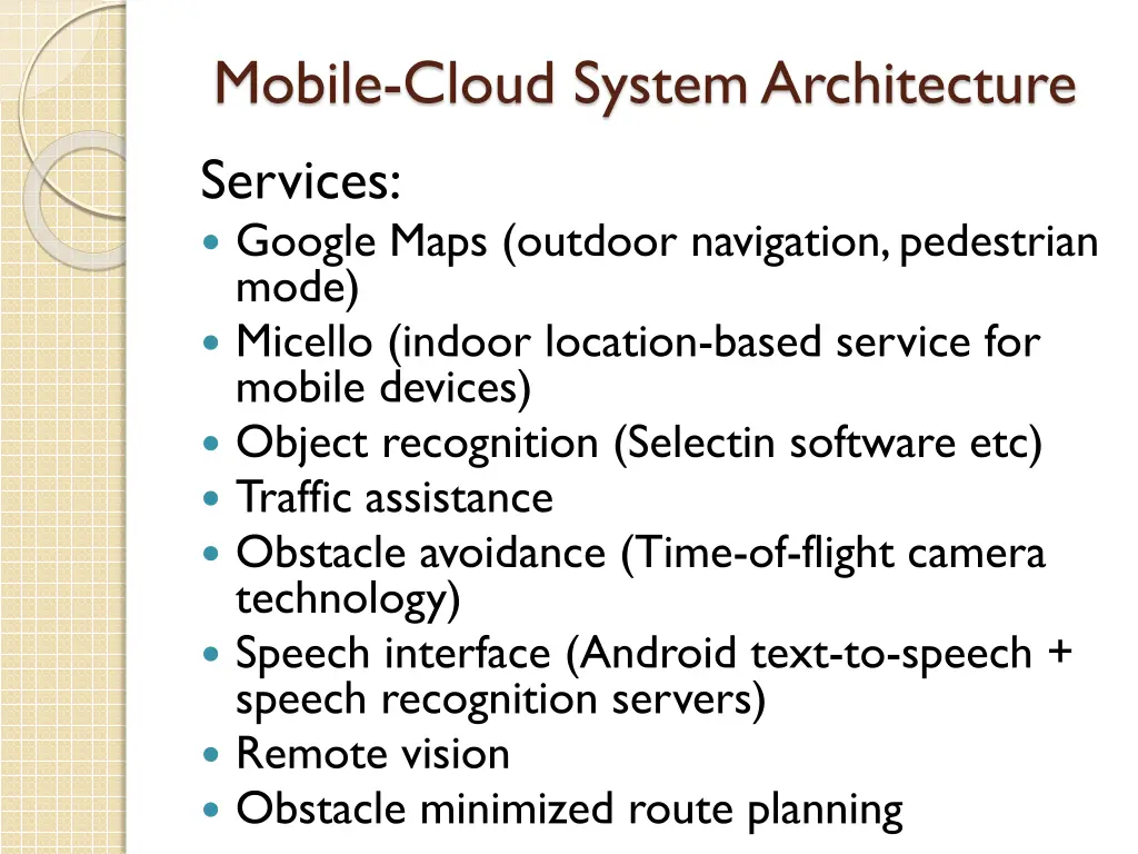 mobile cloud system architecture services google