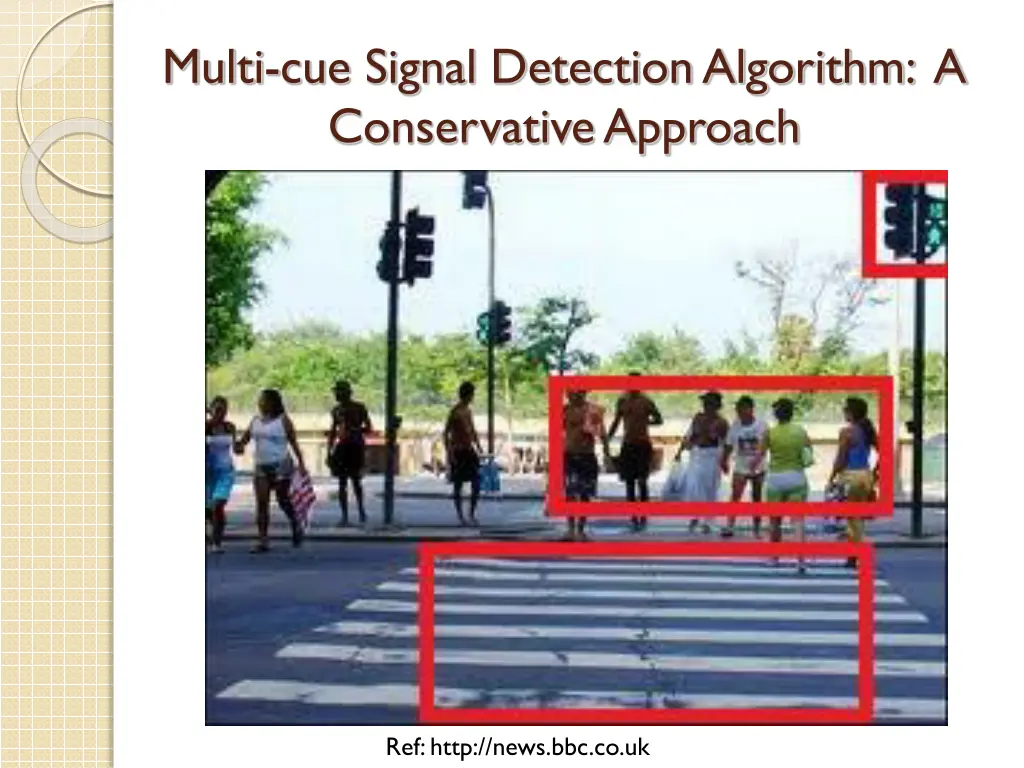 multi cue signal detection algorithm