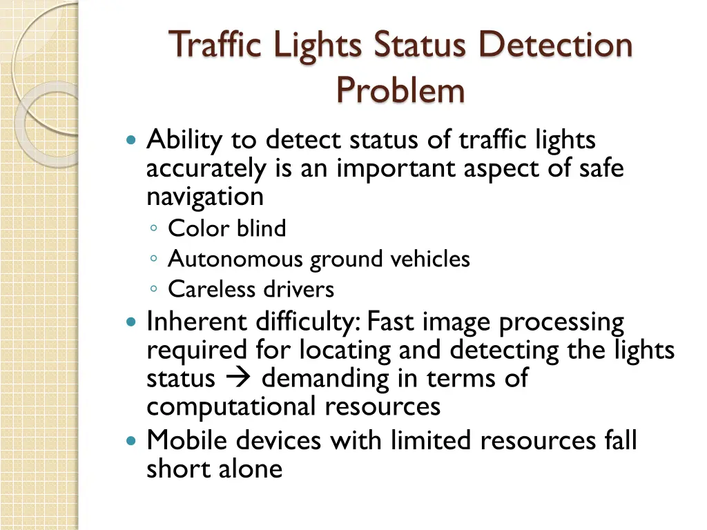 traffic lights status detection problem ability