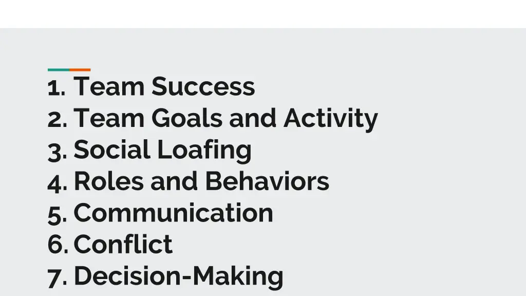 1 team success 2 team goals and activity 3 social