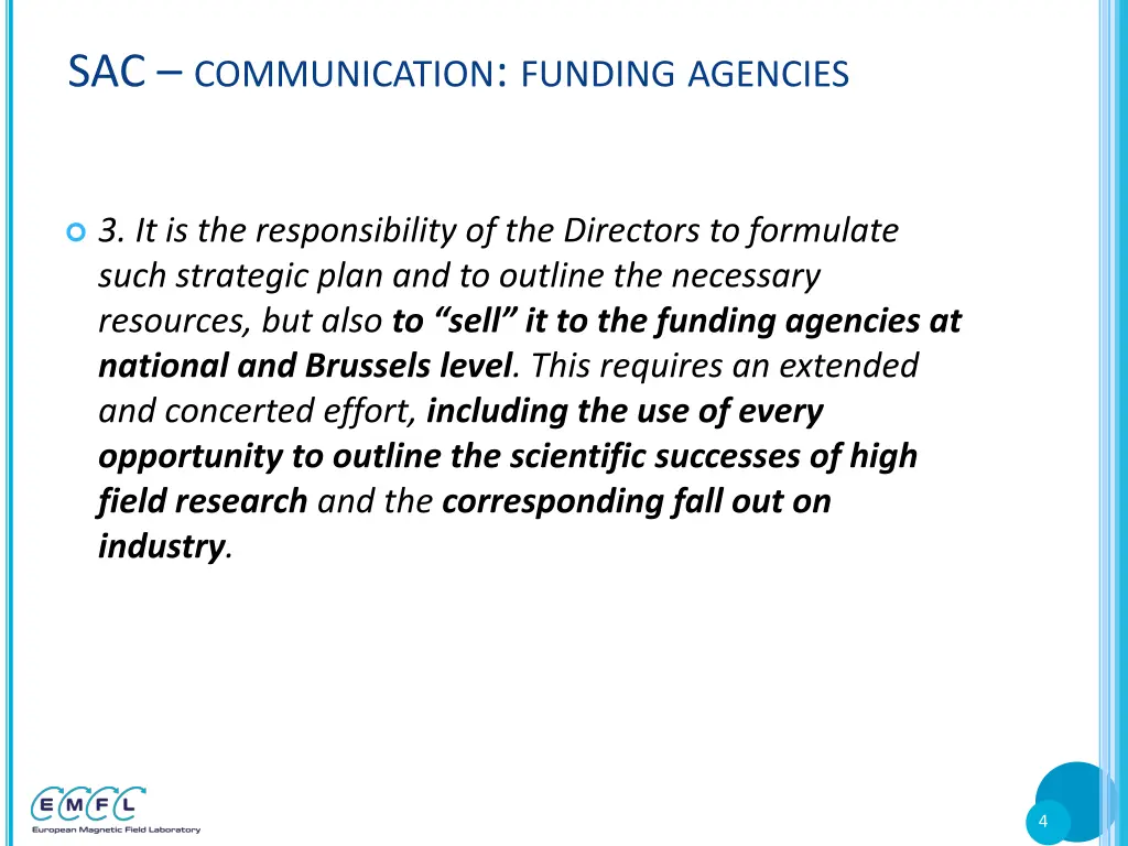 sac communication funding agencies