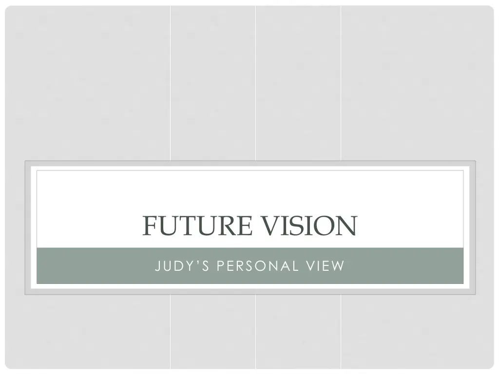 future vision