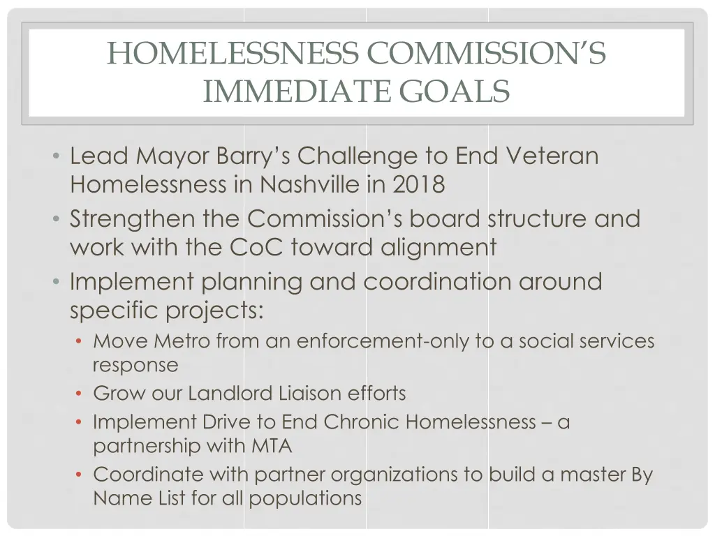 homelessness commission s immediate goals