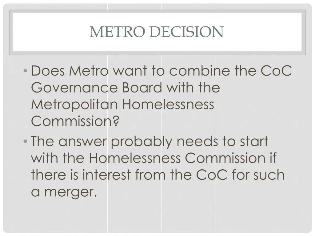 metro decision