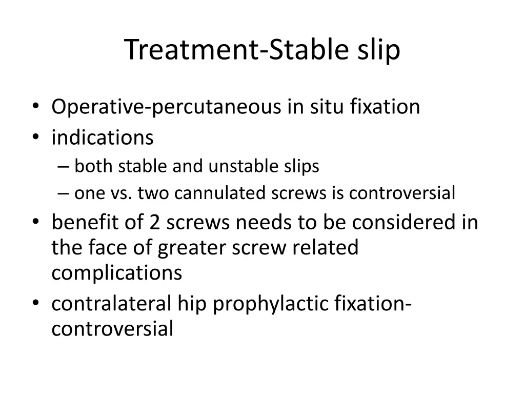 treatment stable slip