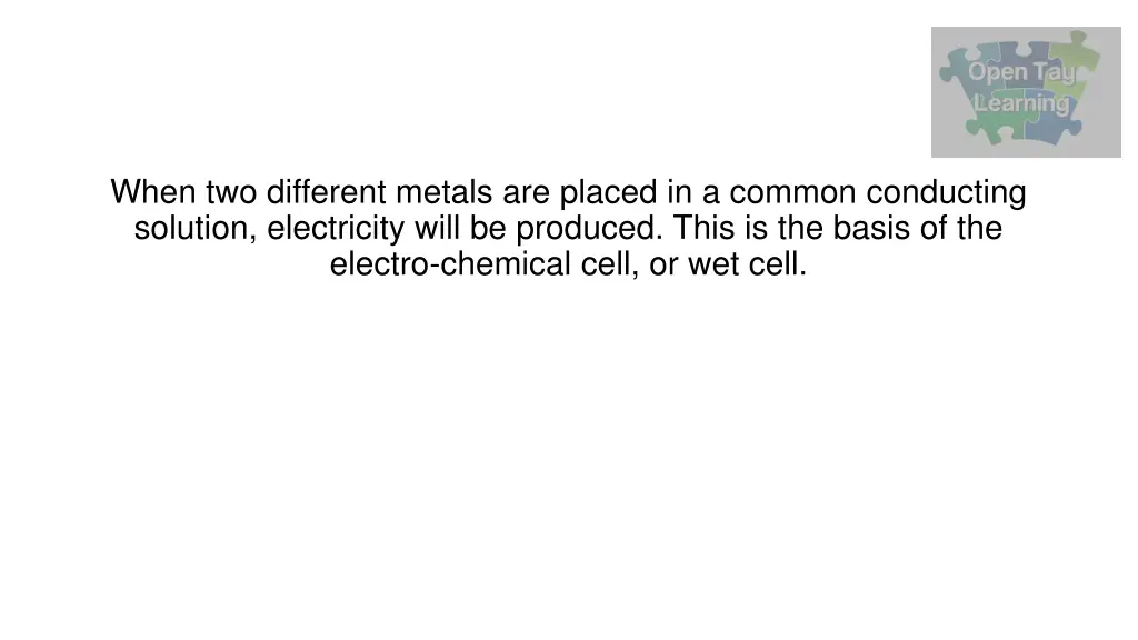 when two different metals are placed in a common