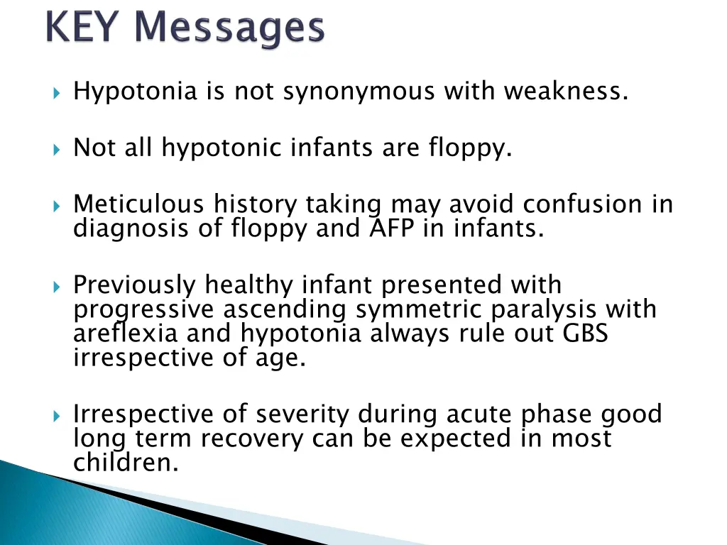 hypotonia is not synonymous with weakness