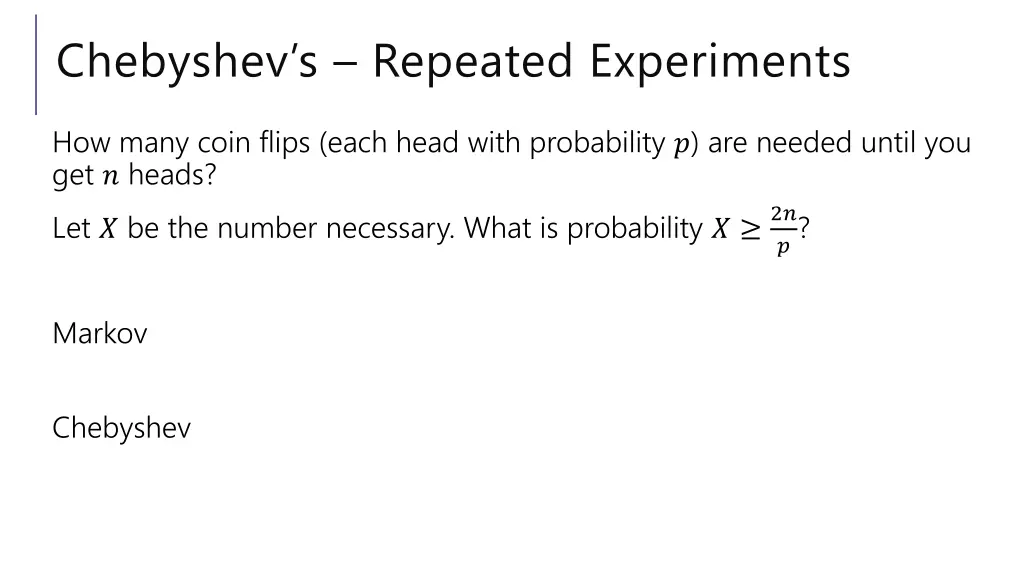 chebyshev s repeated experiments