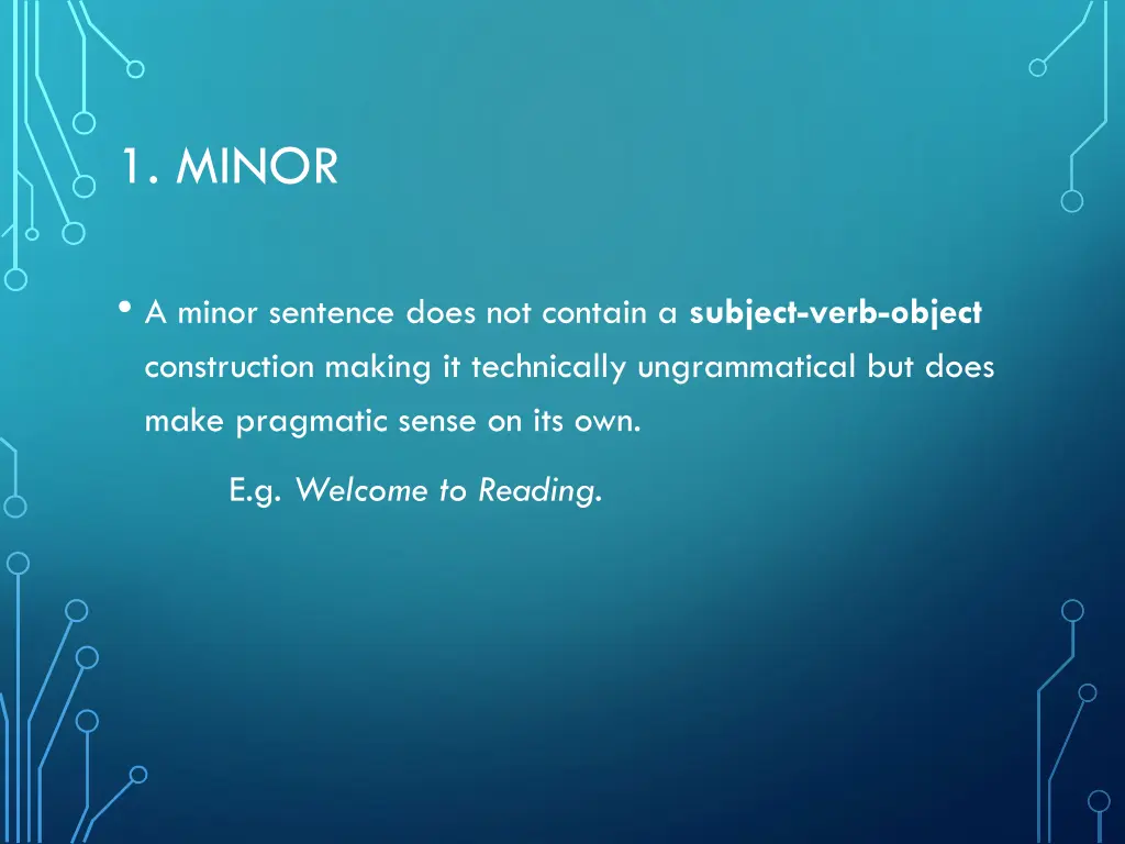 1 minor