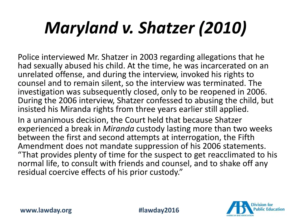 maryland v shatzer 2010