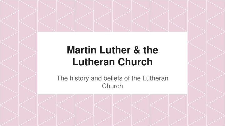 martin luther the lutheran church