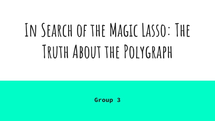 in search of the magic lasso the truth about