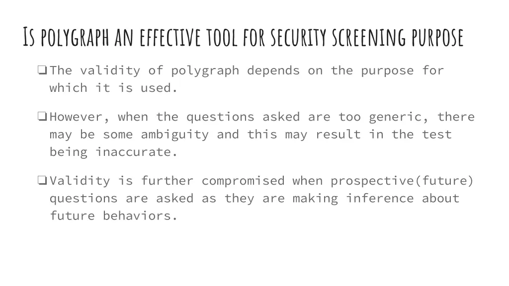 is polygraph an effective tool for security