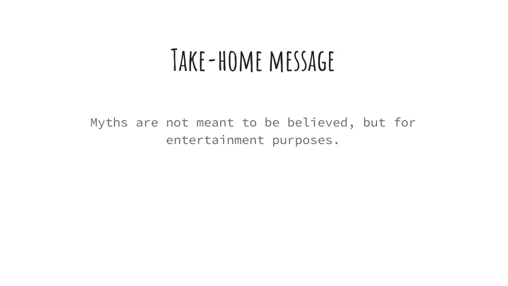 take home message