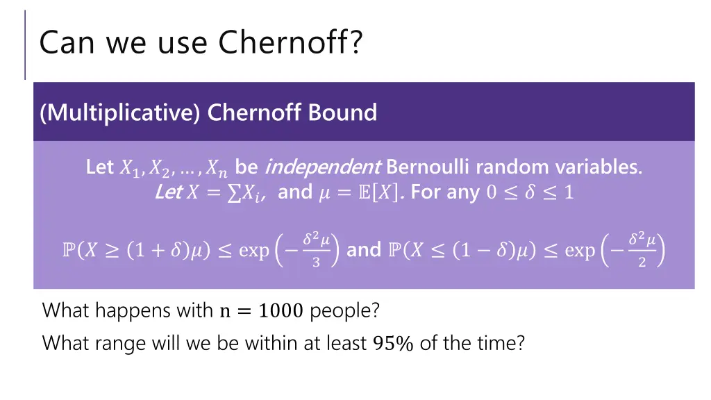 can we use chernoff